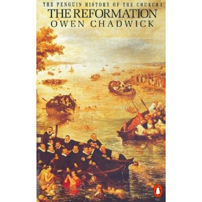 The Reformation, Penguin History of the Church, 3