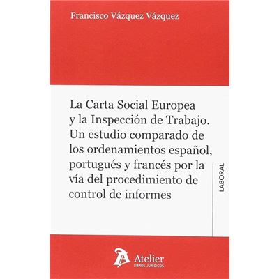 La Carta Social Europea Y La Inspección De Trabajo