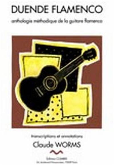 Duende Flamenco Vol.6A Granaina, Malaguena, Minera Transcriptions Et Arrangements Par Claude Worms