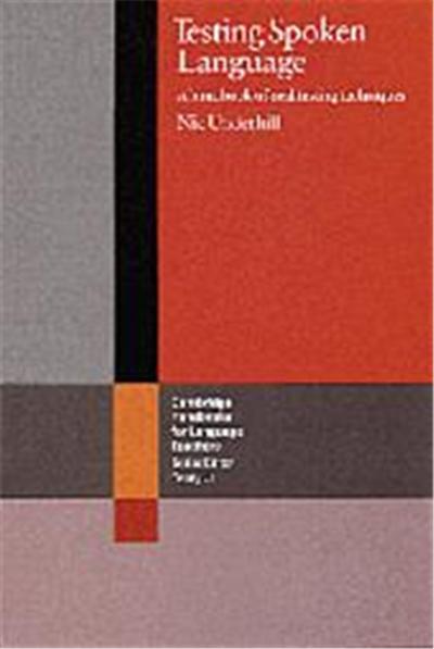 Testing Spoken Language, Cambridge Handbooks for Language Teachers