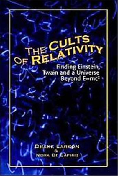 The Cults of Relativity