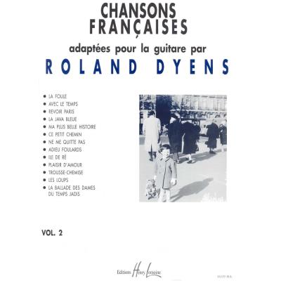 Partitions classique LEMOINE DYENS ROLAND - CHANSONS FRANÇAISES VOL.2 - GUITARE Guitare