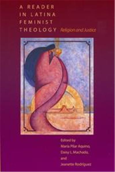 A Reader in Latina Feminist Theology
