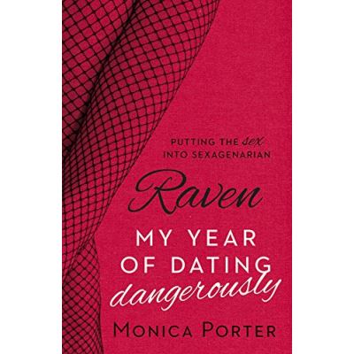 Raven: My Year of Dating Dangerously