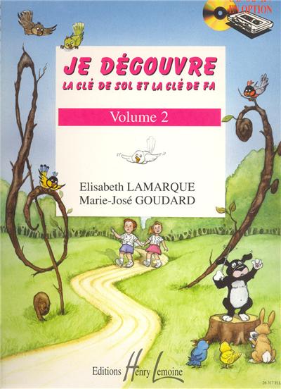 JE DECOUVRE LA CLE DE SOLET FA VOL 2
