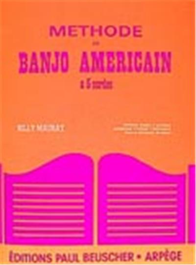 METHODE DE BANJO AMERICAIN A 5 CORDES