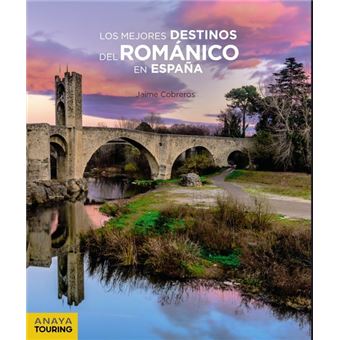 Los mejores destinos del romanico e