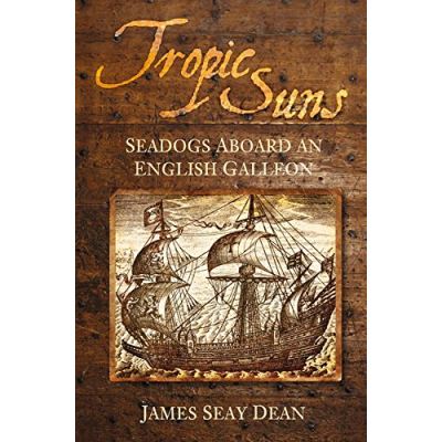 Tropic Suns James Seay Dean