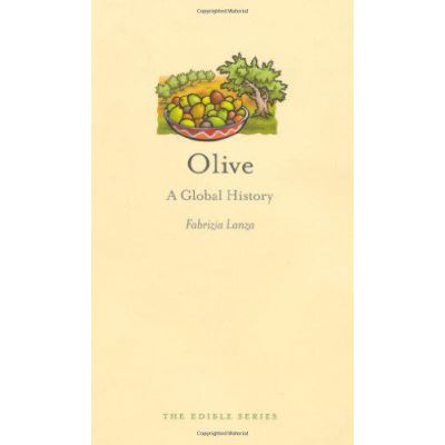 Olive: A Global History (Edible) - [Version Originale]