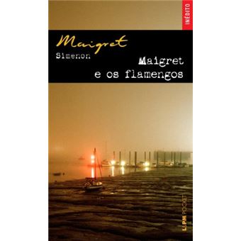 Maigret E Os Flamengos - Coleção L&Pm Pocket - 1