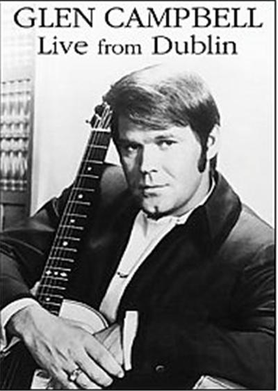 Glen Campbell - Live In Dublin