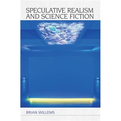 Speculative Realism & Science Fiction