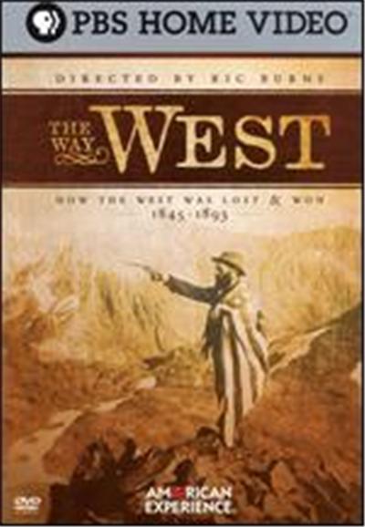 The Way West: How the West Was Lost & Won 1845-1893 [2 Discs]
