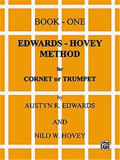 Edwards-Hovey Method for Cornet or Trumpet Book One