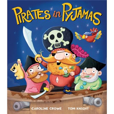 Pirates In Pyjamas (Paperback)