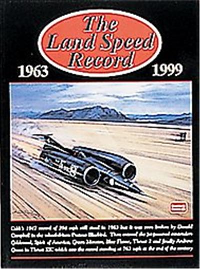 The Land Speed Record 1963-1999