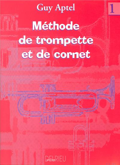 METHODE DE TROMPETTE VOL 1