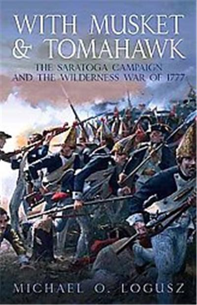With Musket and Tomahawk