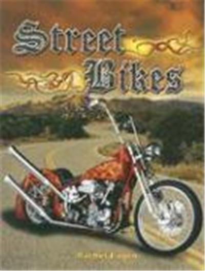Street Bikes, Automania!