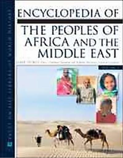 Encyclopedia of The Peoples of Africa and the Middle East, Jfacts on File Library of World History