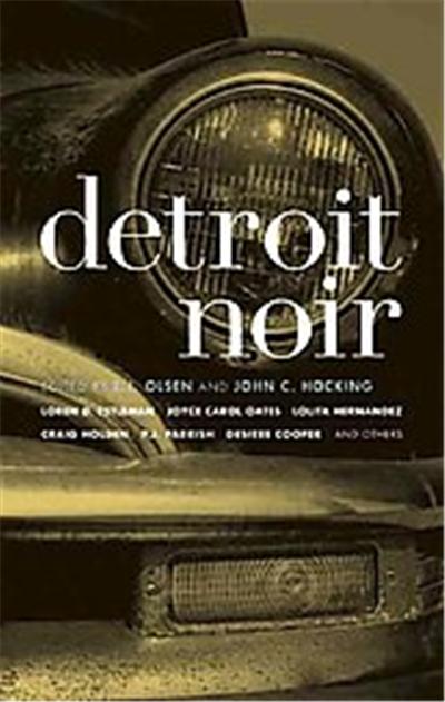 Detroit Noir, Akashic Noir Series