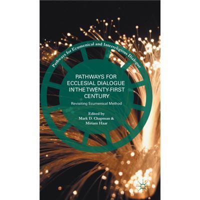 Pathways For Ecclesial Dialogue In The T