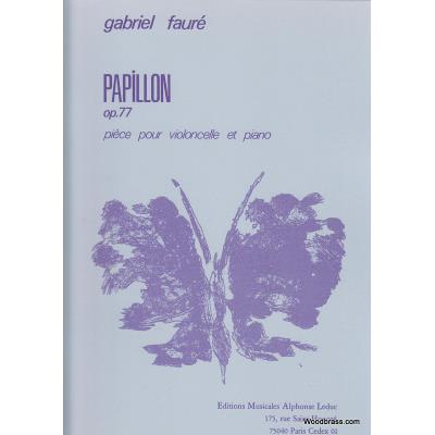 Partitions classique LEDUC FAURE GABRIEL - PAPILLON OP.77 - VIOLONCELLE & PIANO Violoncelle