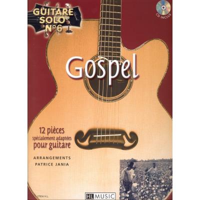 Partitions jazz&blues LEMOINE JANIA PATRICE - GUITARE SOLO N°6 : GOSPEL + CD - GUITARE Guitare