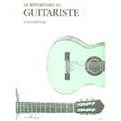 Partitions classique LEMOINE RIVOAL YVON - RÉPERTOIRE DU GUITARISTE VOL.3 Guitare