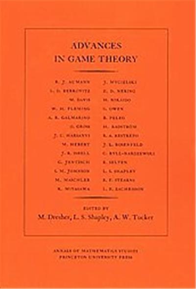 Advances in Game Theory, Annals of Mathematics Studies