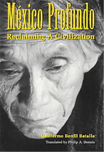 Mexico Profundo, Translations from Latin America Series