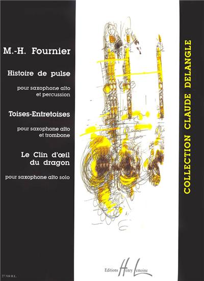 HISTOIRE DE PULSE / TOISES-ENTRETOISES / LE CLIN D'OEIL DU