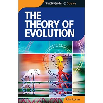 The Theory of Evolution, Simple Guides: Science