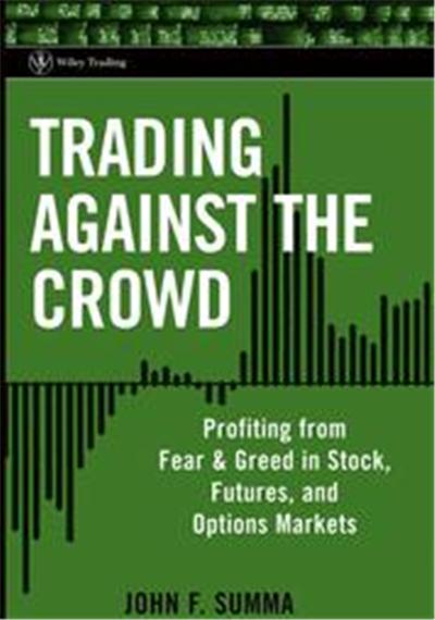 Trading Against The Crowd, Wiley Trading Series