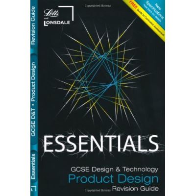 GCSE Essentials Product Design Revision Guide