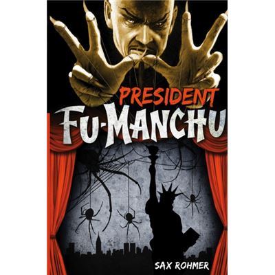 Fu-Manchu - President Fu-Manchu (Paperback)
