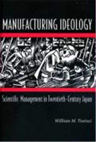 Manufacturing Ideology
