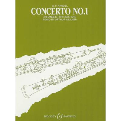 Partitions classique BOOSEY & HAWKES HANDEL GEORGE FRIDERIC - CONCERTO NO. 1 IN BB MAJOR - OBOE AND STRING ORCHESTRA Hautbois