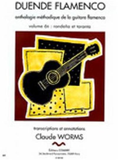 Duende Flamenco Vol.6B Granaina, Malaguena, Minera Transcriptions Et Arrangements Par Claude Worms