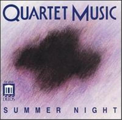 SUMMER NIGHT - QUARTET MUSIC