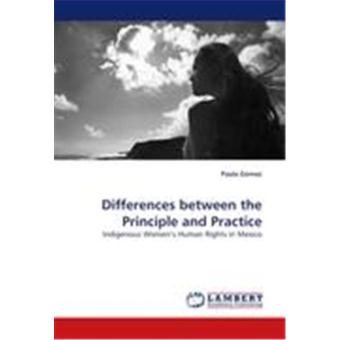 Differences between the Principle and Practice - broché - Achat Livre ...
