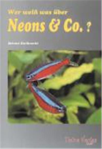 Wer weiß was über Neons und Co.?