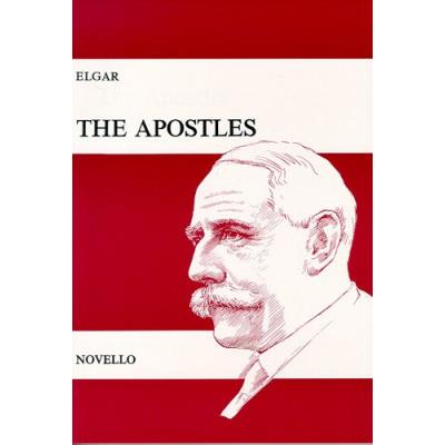 Partitions classique NOVELLO ELGAR EDWARD - THE APOSTLES OP49 - VOCAL SCORE Choeur et ensemble vocal