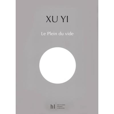 Partitions classique LEMOINE YI XU - LE PLEIN DU VIDE + CD - ENSEMBLE MIXTE Ensemble mixte
