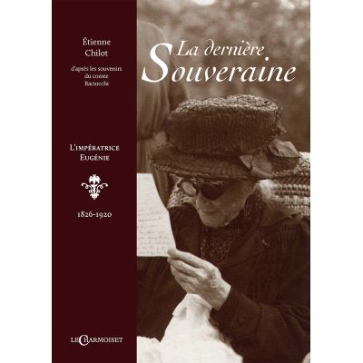 La dernière Souveraine