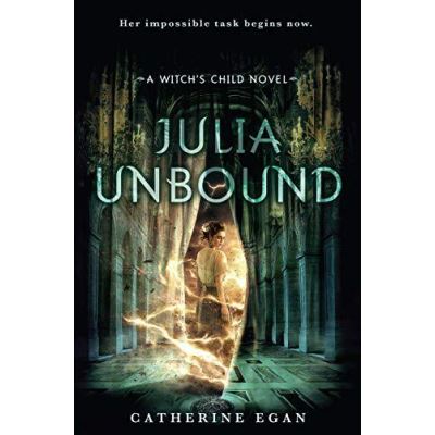 Julia Unbound (The Witch's Child) - [Version Originale]