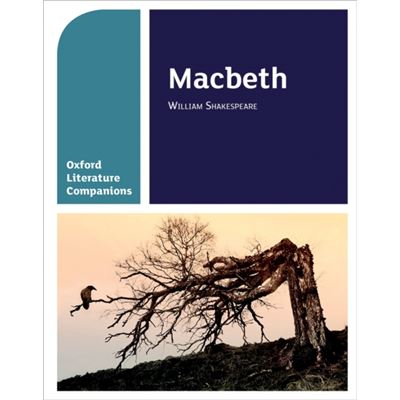 Oxford Literature Companions: Macbeth (Paperback)