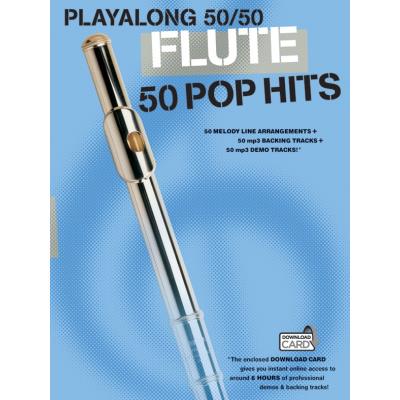 Playalong 50/50 Flute 50 Pop Hits