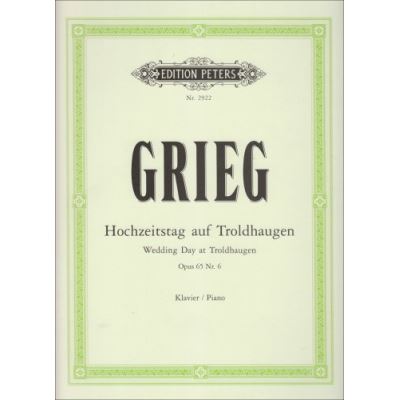 Partitions classique EDITION PETERS GRIEG EDVARD - WEDDING DAY AT TROLDHAUGEN OP.65 NO.6 - PIANO Piano