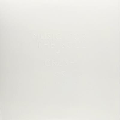 Music For The Soul + Crush (LP)